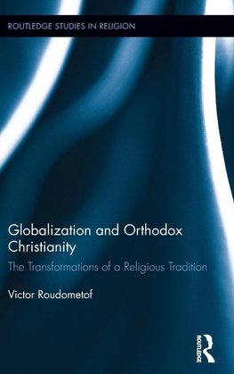 Globalization and Orthodox Christianity
