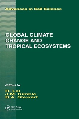 Global Climate Change and Tropical Ecosystems