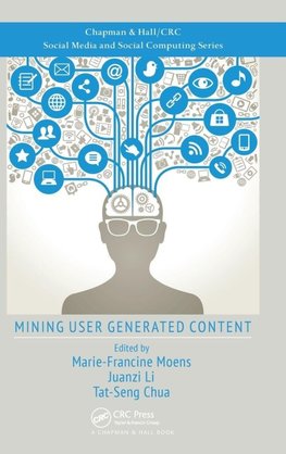 Mining User Generated Content