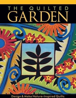 The Quilted Garden - Print on Demand Edition