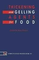 Thickening and Gelling Agents for Food