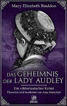 Das Geheimnis der Lady Audley