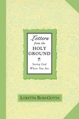 Letters From the Holy Ground