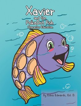 Xavier and the Polka-Dot Fish