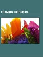 Framing theorists