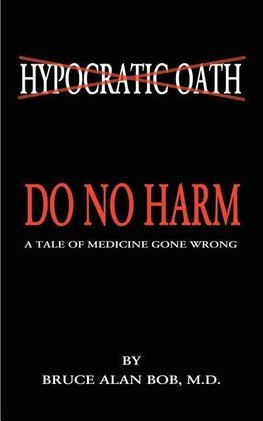 Do No Harm