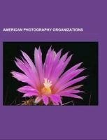 American photography organizations