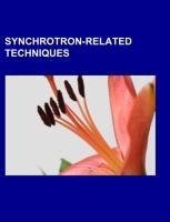 Synchrotron-related techniques