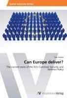 Can Europe deliver?