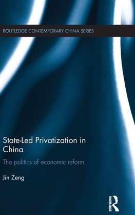 State-Led Privatization in China