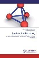 Friction Stir Surfacing