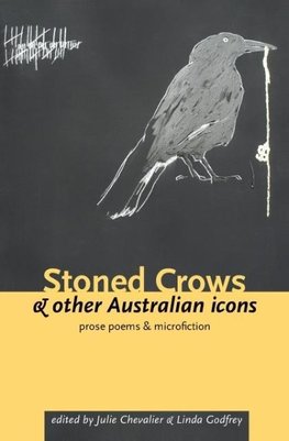 Stoned Crows & Other Australian Icons