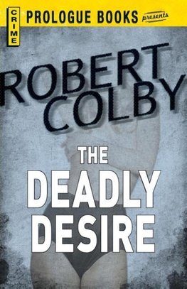 Deadly Desire