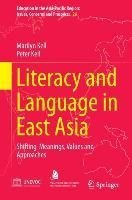 Literacy and Language in East Asia
