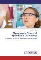 Therapeutic Study of Pyrimidine Derivatives