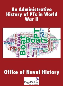 An Administrative History of Pts in World War II