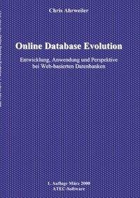 Online Database Evolution