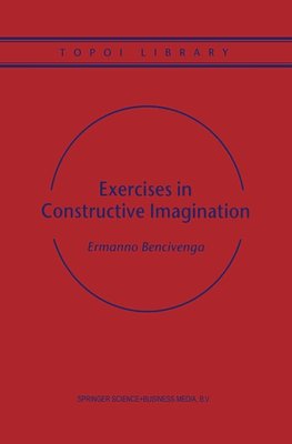 Exercises in Constructive Imagination