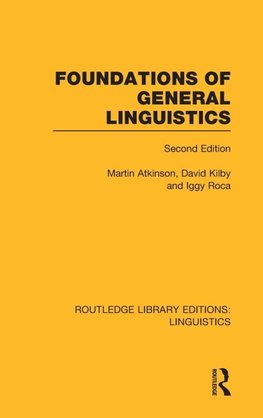 Foundations of General Linguistics (RLE Linguistics A