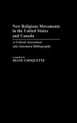 New Religious Movements in the United States and Canada