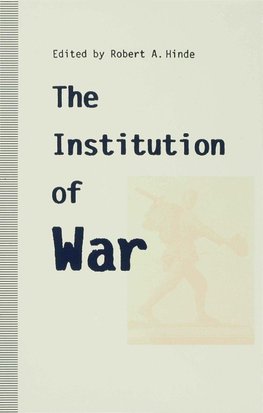 Institution of War