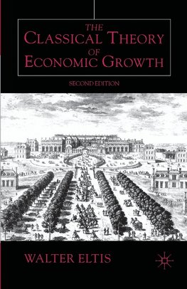 The Classical Theory of Economic Growth