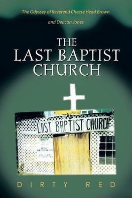 The Last Baptist Church