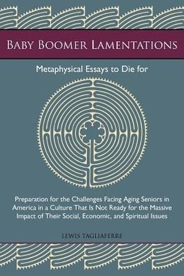 Baby Boomer Lamentations