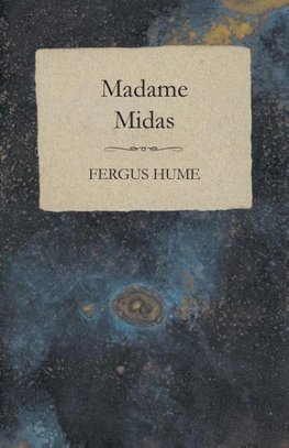 Madame Midas