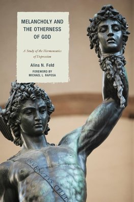 Melancholy and the Otherness of God