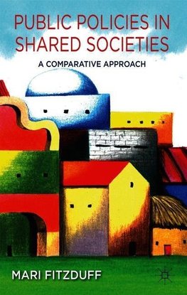 Public Policies in Shared Societies
