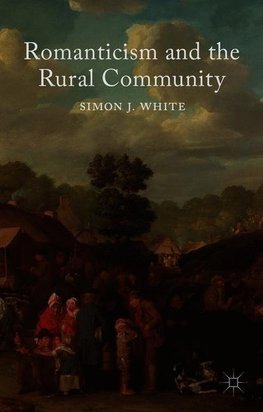 Romanticism and the Rural Community