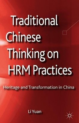 Traditional Chinese Thinking on HRM Practices