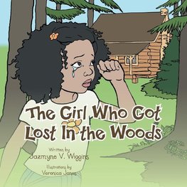 The Girl Who Got Lost in the Woods