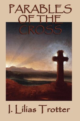 Parables of the Cross