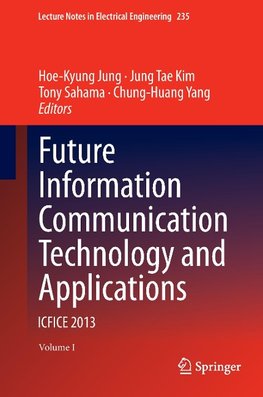Future Information Communication Technology and Applications