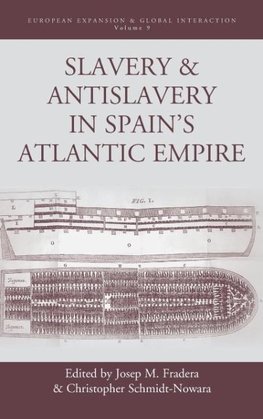 Slavery and Antislavery in Spain's Atlantic Empire