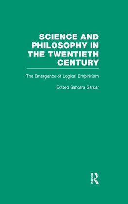 The Emergence of Logical Empiricism