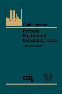 Guidelines Process Equipment Reliability