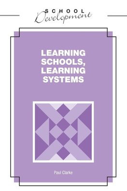 Learning Schools, Learning Systems