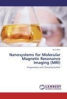 Nanosystems for Molecular Magnetic Resonance Imaging (MRI)