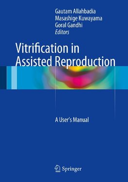 Vitrification in Assisted Reproduction