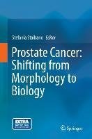 Prostate Cancer: Shifting from Morphology to Biology