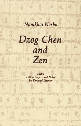Dzog Chen and Zen