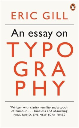 Gill, E: Essay on Typography