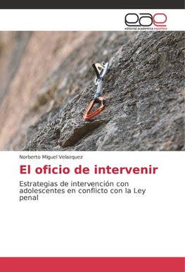 El oficio de intervenir