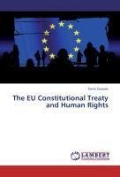The EU Constitutional Treaty and Human Rights