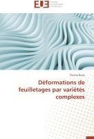 Déformations de feuilletages par variétés complexes