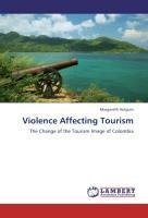 Violence Affecting Tourism