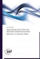 Approches de Fusion de Données Multisensorielle